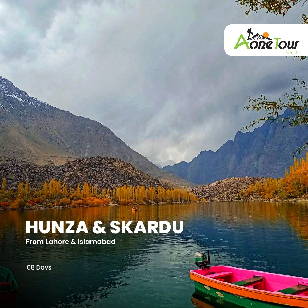 8 Days Trip to Hunza, Skardu, Shangrila, Khunjrab