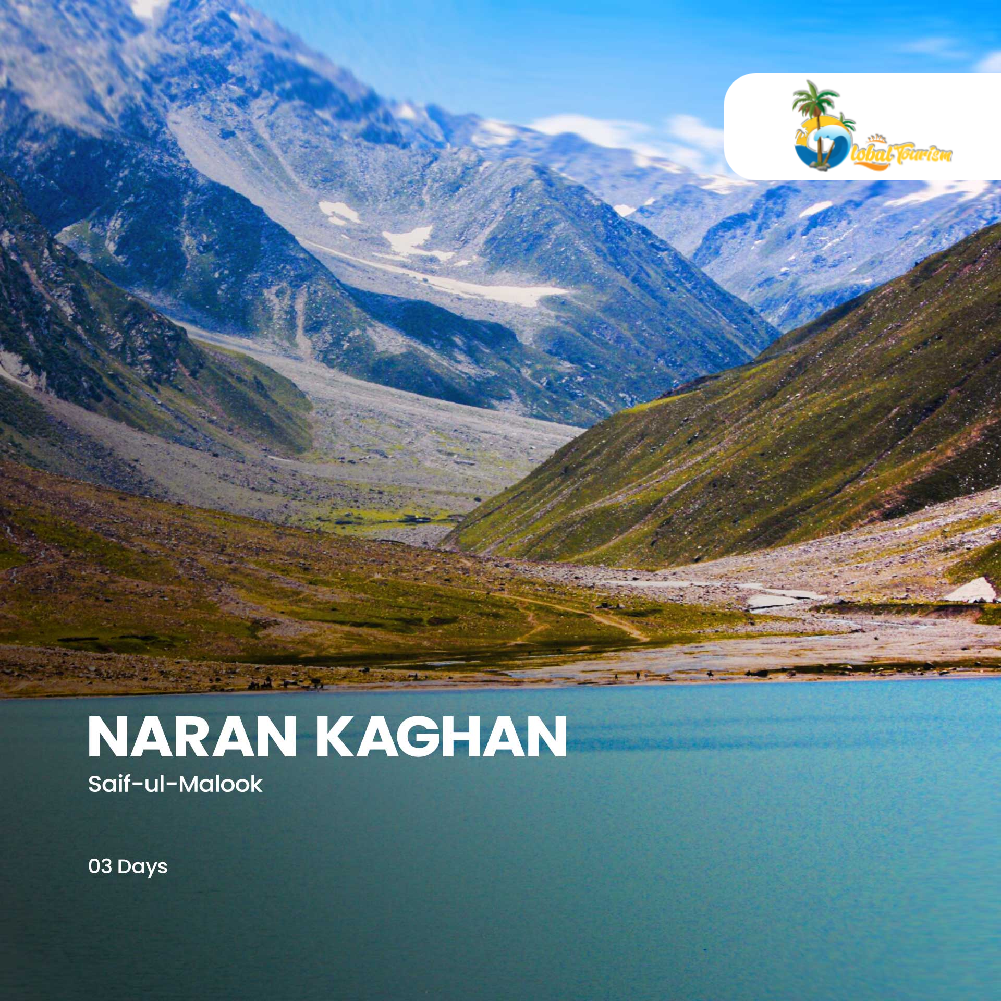 03 Days Naran Kaghan Saiful Malook