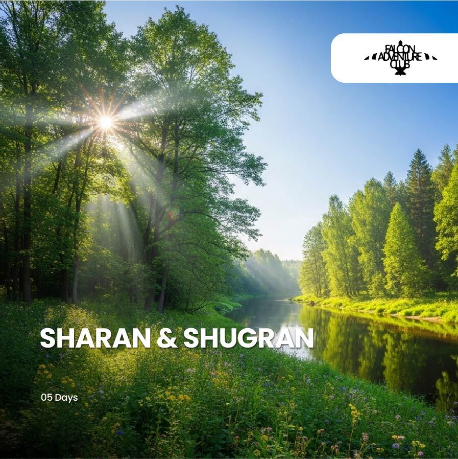 05 Days Shugran and Sharan Valley (02 Person Private Tour)