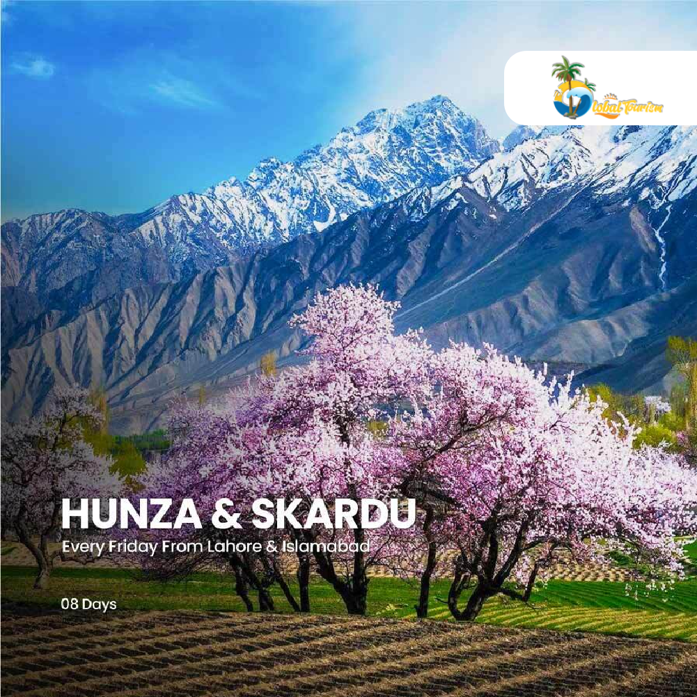 08 Days Hunza Khunjrab Skardu Group Tour