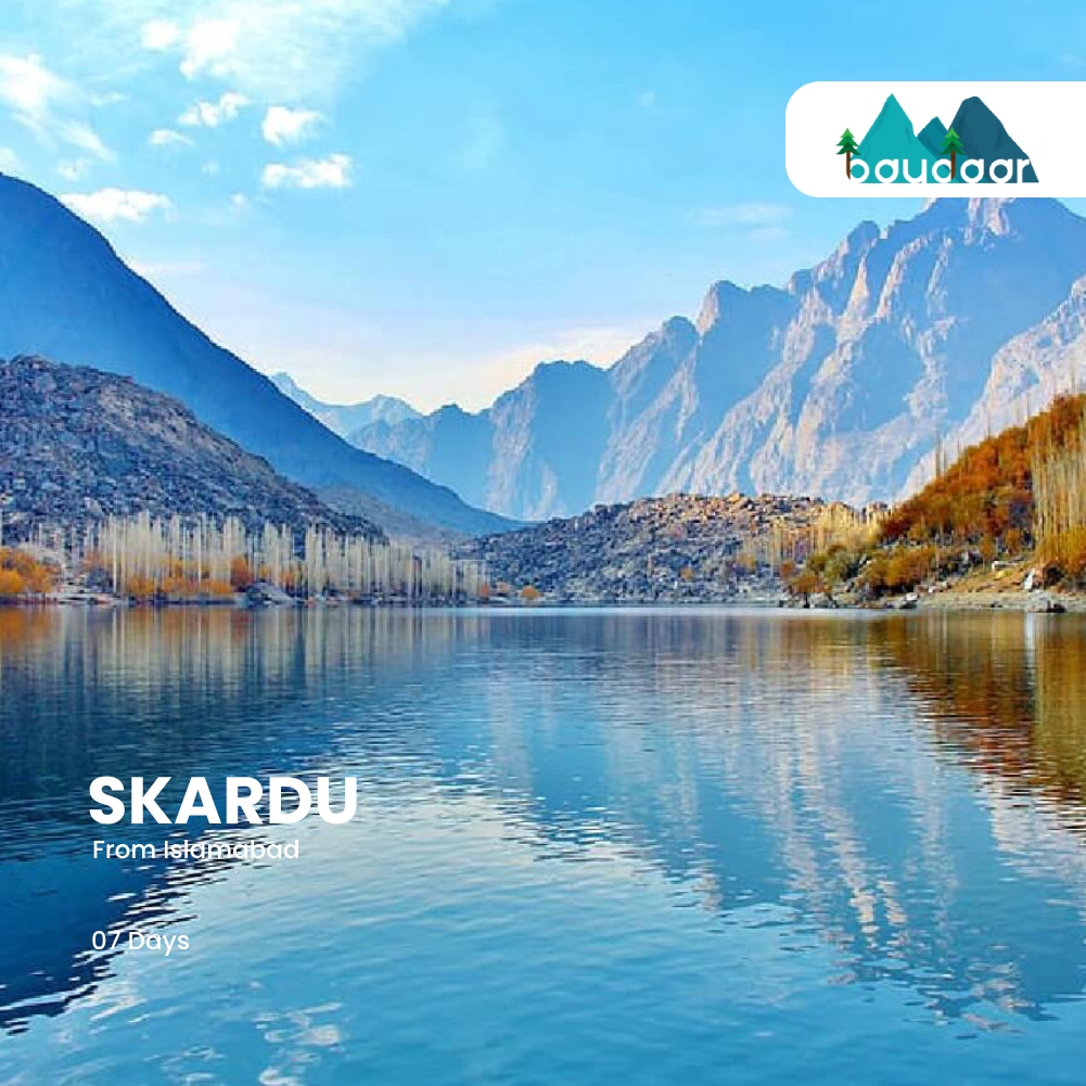 Skardu – 7 Days