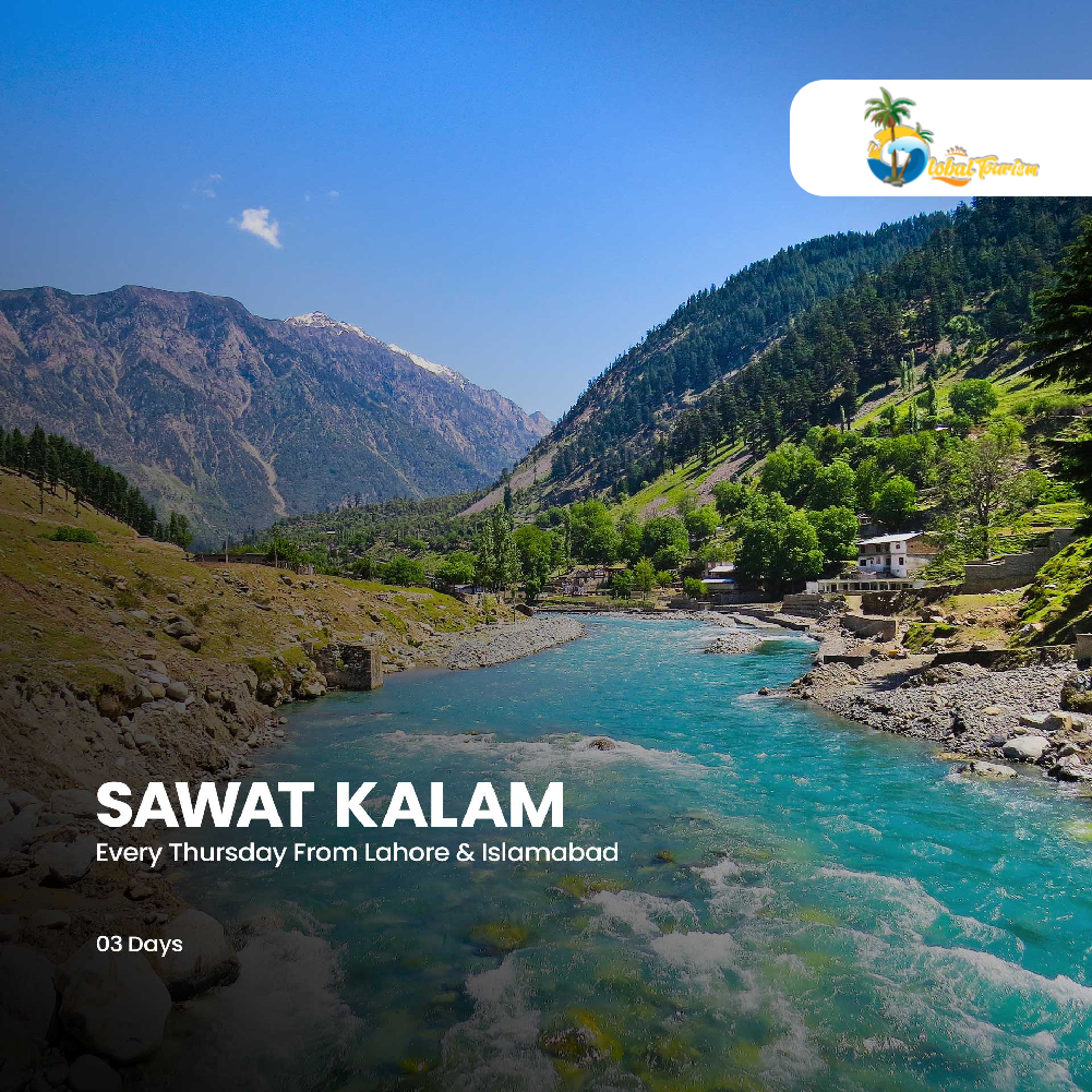 03 Days Trip to Swat Kalam